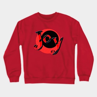 Joy Crewneck Sweatshirt